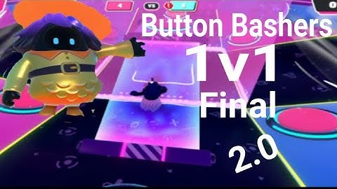 Button Bashers 1v1 Final 2.0