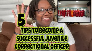 5 Tips to Become A Successful Juvenile Correctional Officer
