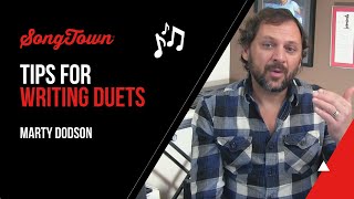 Tips For Writing Duets – Marty Dodson