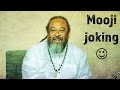 🕉😀 Everything comes and goes, except ... - Mooji joking