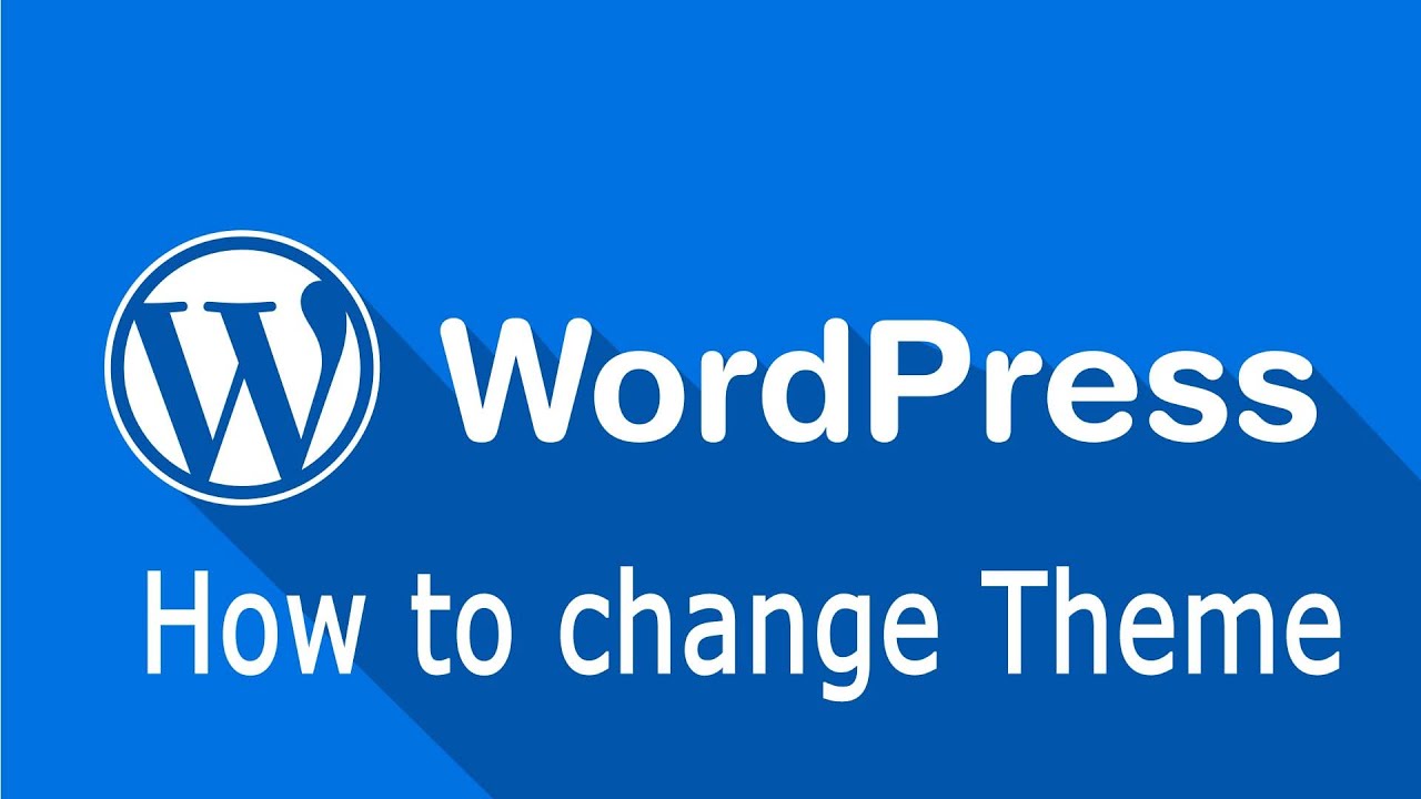 how to change themes in wordpress. wordpress tutorial. - YouTube