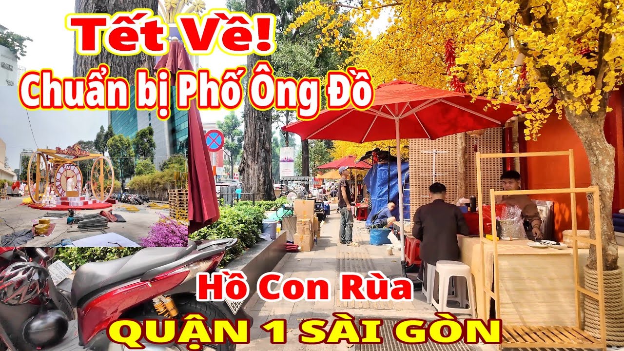 Tết Về! PHỐ ÔNG ĐỒ, HỒ CON RÙA Phạm Ngọc Thạch Quận 1 Sài Gòn