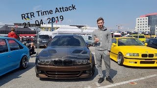 RTR Time Attack 2019. Tunning Show. Дрифт такси. Лучшая БМВ е39 в моей жизни!