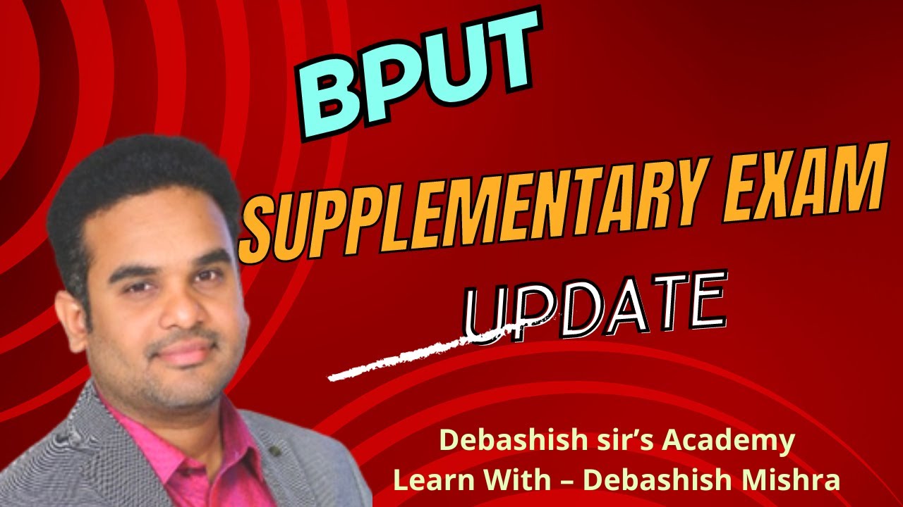 BPUT SUPPLEMENTARY EXAM UPDATE. - YouTube