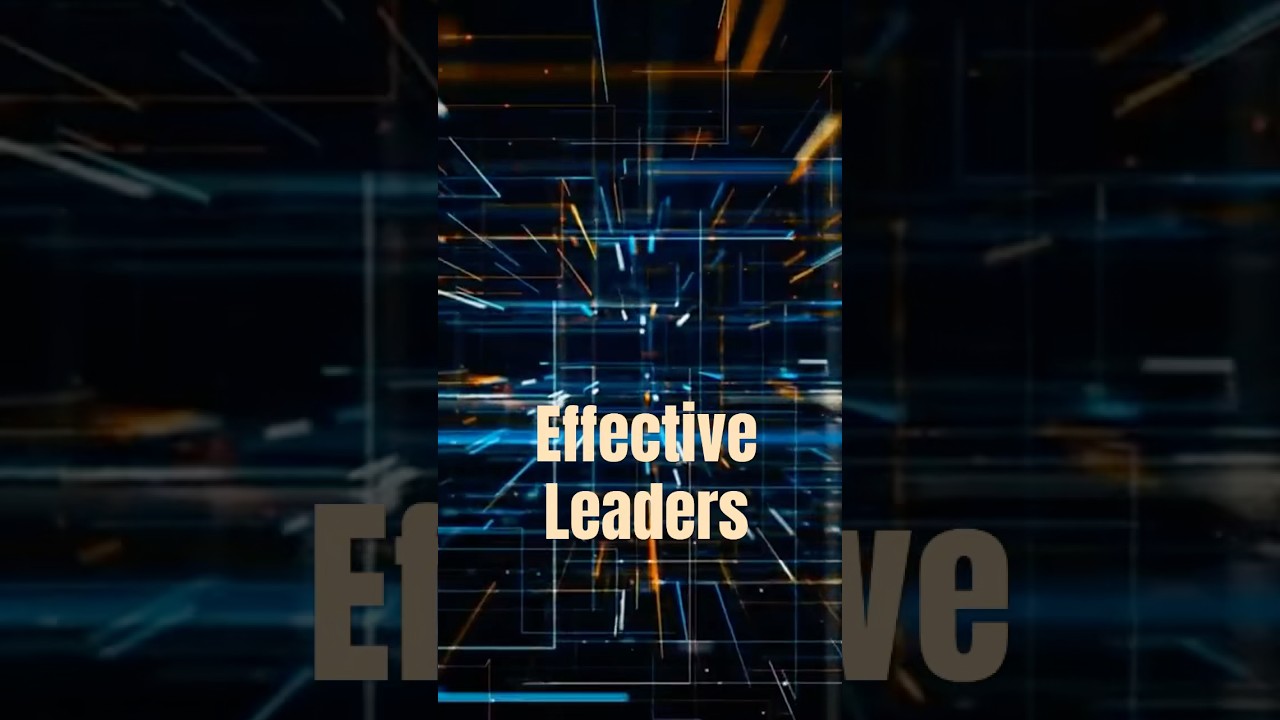 Effective Leaders 