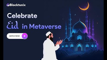 Metaverse Event Development | Embrace Eid-Al-Fitr2023 in Metaverse | Design Your Personal Metaverse