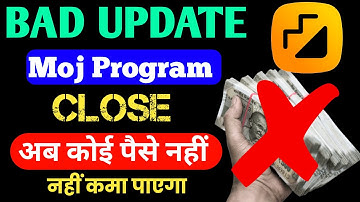 Moj App Very Bad Update 😞 || Moj Creator Referral Program Finally Close Kardiya