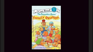 The Berenstain Bears’ Family Reunion by Stan and Jan Berenstain - Read Aloud Book