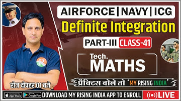 Bhisma Batch Airforce, Navy, ICG Maths-41 // Definite Integration -3 // Airforce batch course /RSSIR