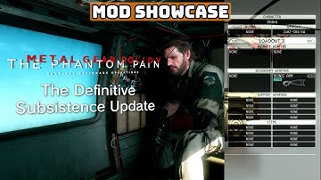 Metal Gear Solid V: The Definitive Subsistence Update - Mod Showcase
