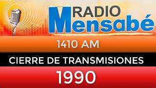 Radio Mensabe - Cierre De Transmisiones 1990 Panamá Radio Histórica