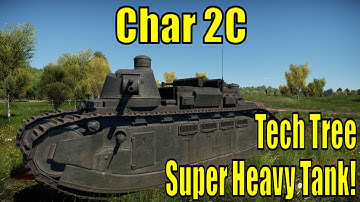 Char 2C First Impressions: A Behemoth Has Arrived! - War Thunder Sky Guardians