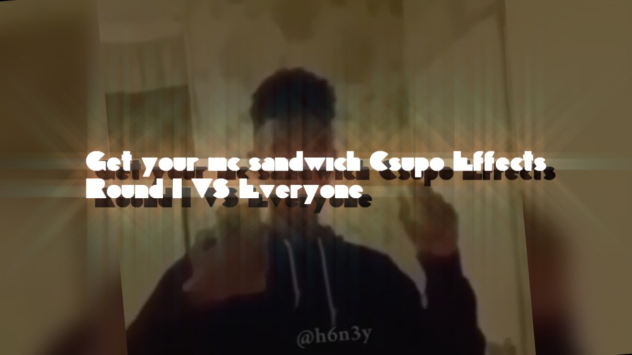 Get your mc sandwich Csupo Effects Round 1 VS Everyone