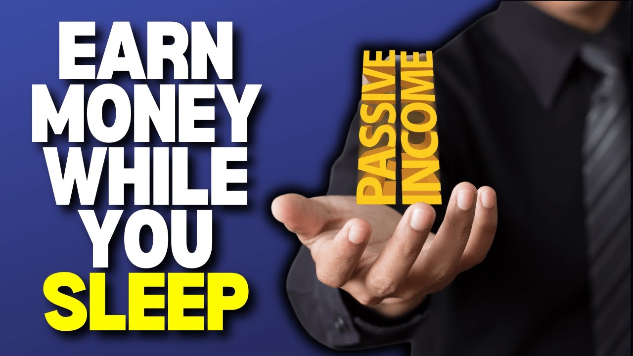 7 Passive Income Ideas That Will Make You Money While You Sleep - YouTube