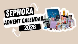 Sephora Advent Calendar 2026