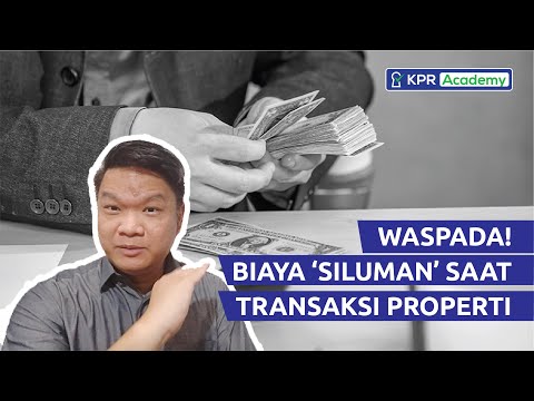 Waspada! Ada Biaya 'siluman' dalam transaksi properti
