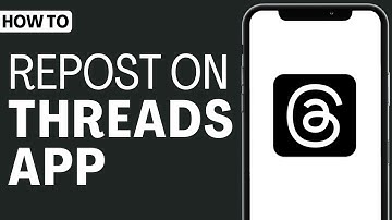 How To Repost On Threads - Full Guide 2023
