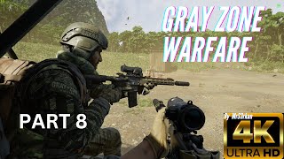 Gray Zone WarFare on NVIDIA® RTX™ 4090 4K - MrS3rkan (part 8)