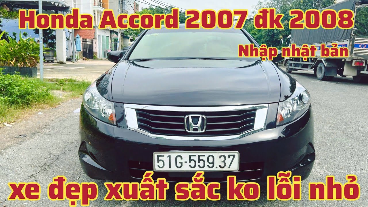 Honda Accord 2007 đk 2008 xe nhập nhật bản#Giá 280tr#☎️0979.34.99.55