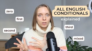 This is how conditionals in English work