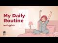 Speak English About Your Daily Routine! | A1 English | Daily English Podcast