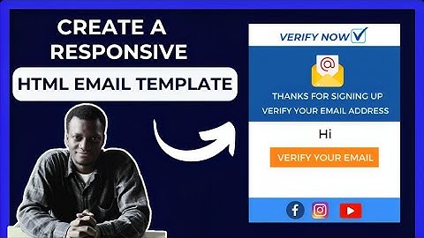 How to Create A Stunning HTML Email Template from Scratch