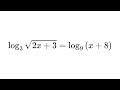 How to Solve Any Logarithmic Equation
