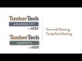 TimberTech Decking Care & Cleaning - animated