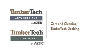 TimberTech Decking Care & Cleaning - animated