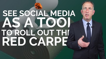 Roll Out the Red Carpet for Your Clients | LinkedIn Speaker Philip Calvert