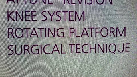 Attune Revision Knee System Surgical Technique