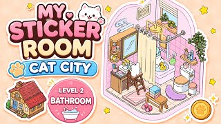 🛁 My Sticker Room CAT CITY Level 2 Bathroom Gameplay | Cozy Room Decorating Game 🐱✨ screenshot 2