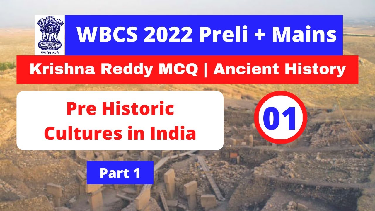 Pre Historic Cultures in India Krishna Reddy Ancient History MCQ