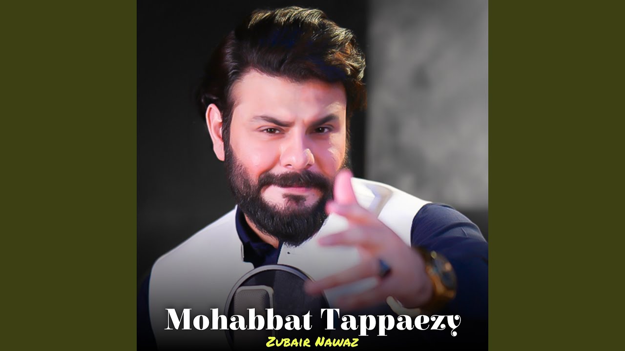 Mohabbat Tappaezy