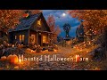 🦉 Haunted Halloween Farm Ambience – Relaxing Spooky Sounds, Crunchy Leaves &amp; Gentle White Noise