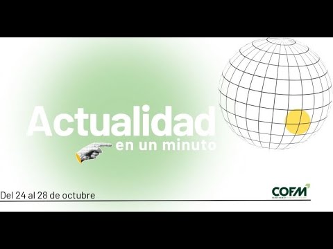 #ACTUALIDADCOFM: Esto es lo que ha ocurrido del 24 al 28 de noviembre