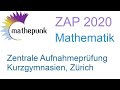 Zentrale aufnahmeprfung zap kurzgymnasien zrich 2020 mathematik