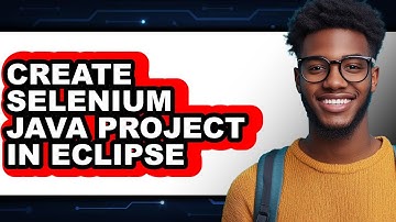 How to Create Selenium Java Project in Eclipse (Full Guide)