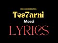 Mocci Tes7arni Lyrics