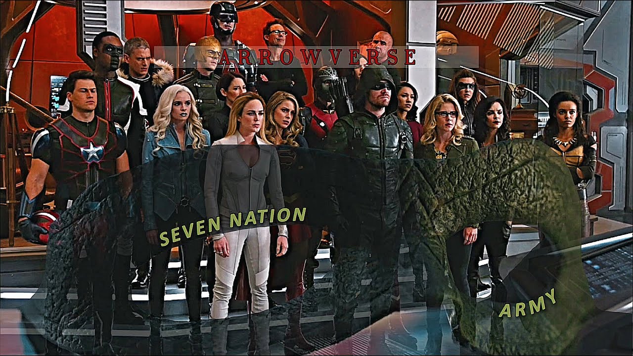 arrowverse || seven nation army