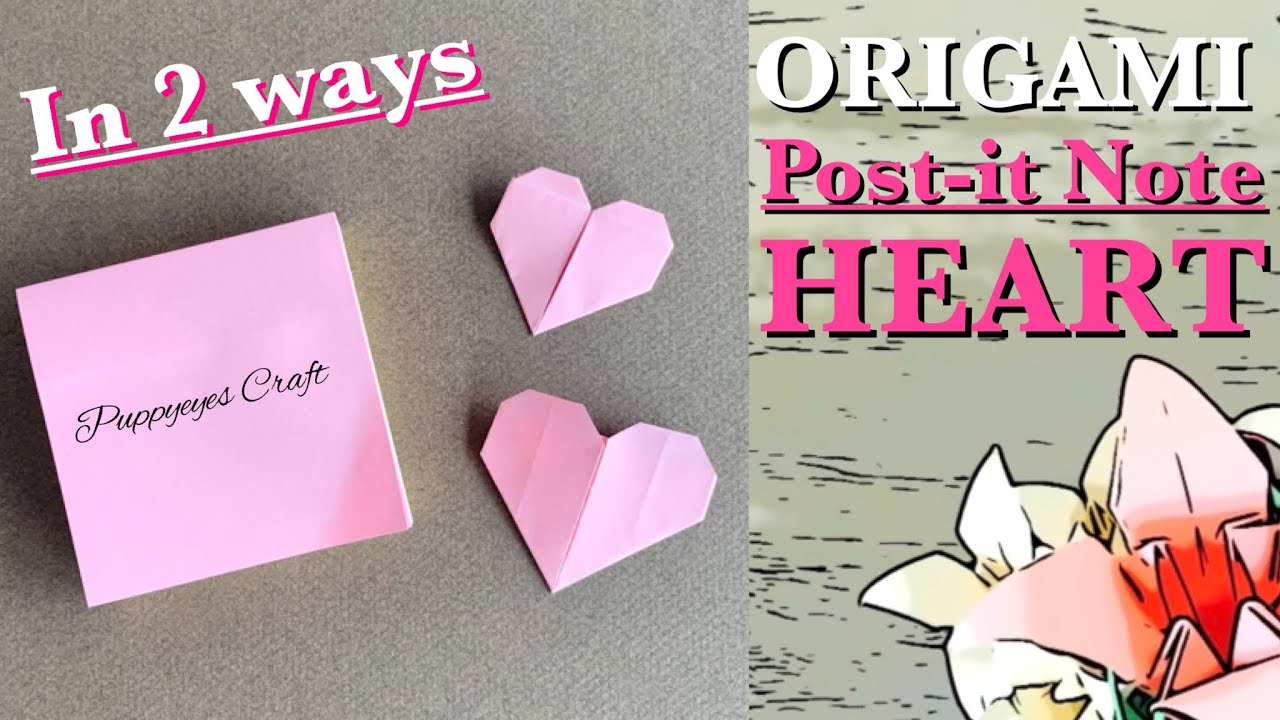 Easy Sticky Note Origami Heart, How to make Post-it Heart, Origami de  Coração 折り紙ハート Origami Corazon 