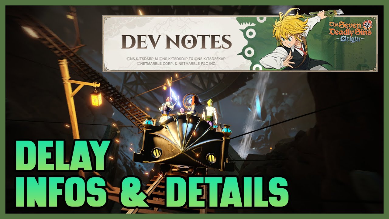 Weshalb der Delay? Infos & Details | SEVEN DEADLY SINS: ORIGIN