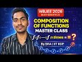 Master Class on Composition of Functions|WBJEE|JEE MAIN & ADV|Clear concept in one Video|Best Trick
