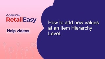 How to add new values at an Item Hierarchy Level.