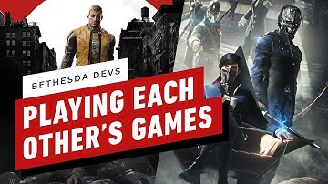 Wolfenstein and Dishonored Developers Play Each Other