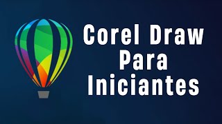 Corel Draw Para Iniciantes Curso - Aprenda o básico em 1 hora!