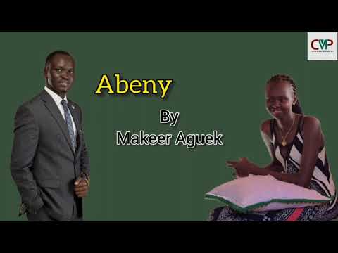 Abeny By Maker Aguek Wedding Song
