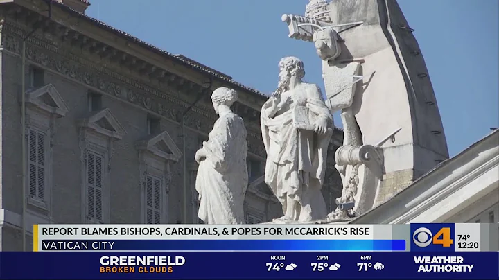 Report blames Bishops, Cardinals and Popes for McCarrick's rise