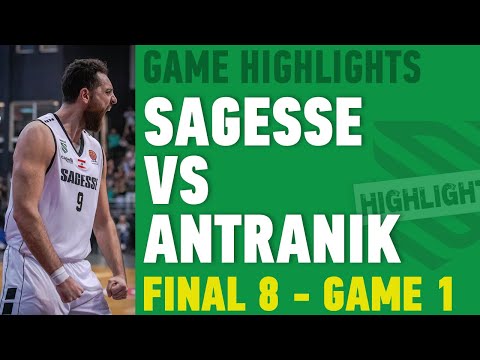 Highlights Sagesse vs Antranik - Final 8 - Game 1 - 13 April 2024