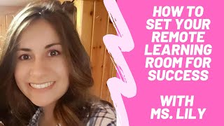 How To Set Your Remote Learning Room For Success
